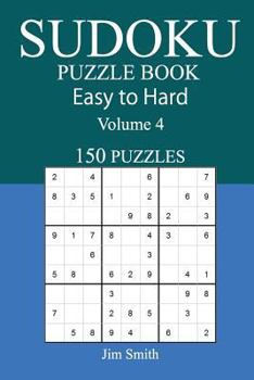 Paperback 150 Easy to Hard Sudoku Puzzle Book