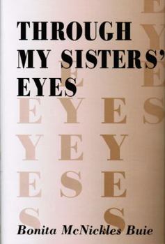 Hardcover Through My Sister's Eyes Book