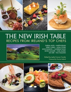 Hardcover The New Irish Table: Recipes from Ireland's Top Chefs Book