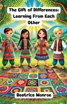 The Gift of Differences: Learning From Each Other (Diversity and Inclusion)
