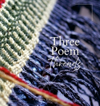 Hardcover Three Poem Threads Book