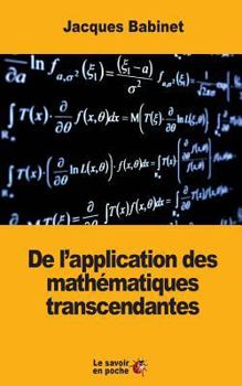 Paperback De l'application des mathématiques transcendantes [French] Book