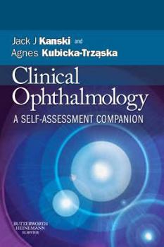 Paperback Clinical Ophthalmology: A Self-Assessment Companion Book