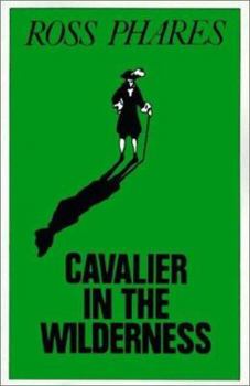 Paperback Cavalier in the Wilderness Book
