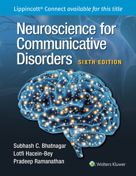 Paperback Neuroscience for Communicative Disorders Book