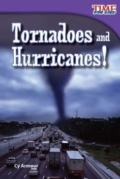 Hardcover Tornadoes and Hurricanes! (Library Bound) Book