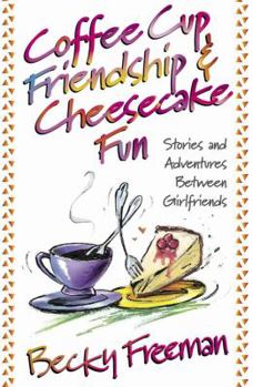 Paperback Coffee Cup Friendship & Cheesecake Fun Book