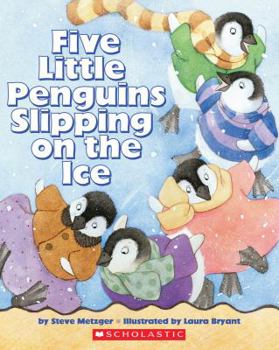 Paperback Five Little Penguins Slipping on the Ice Book