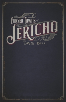 Paperback The Cursed Towns of Jericho Book