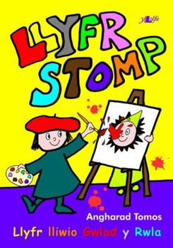 Paperback Llyfr Stomp - Llyfr Lliwio Gwlad y Rwla Book