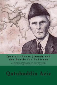 Paperback Quaid-i-Azam Jinnah and the Battle for Pakistan Book