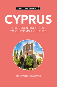 Paperback Cyprus - Culture Smart!: The Essential Guide to Customs & Culture Book