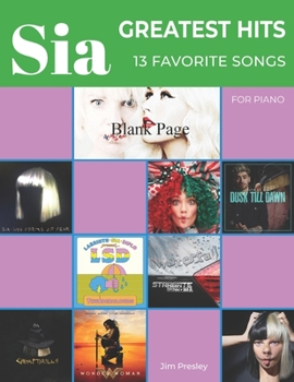 Paperback Sia Greatest Hits 13 Favorite Songs For Piano Book
