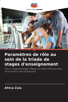 Paperback Paramètres de rôle au sein de la triade de stages d'enseignement [French] Book