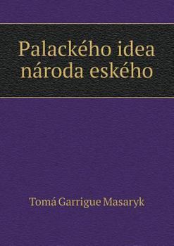 Paperback Palack?ho idea n?roda esk?ho [Czech] Book