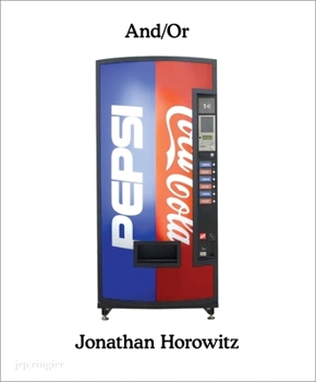 Paperback Jonathan Horowitz: And/Or Book