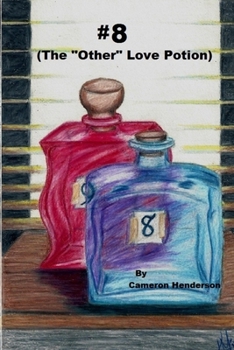 Paperback #8 (The "Other" Love Potion) Book