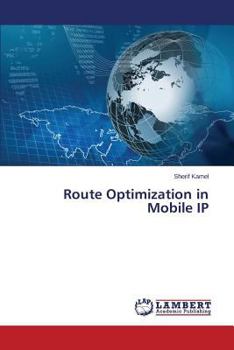 Paperback Route Optimization in Mobile IP Book