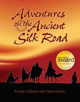 Paperback Adventures on the Ancient Silk Road Book