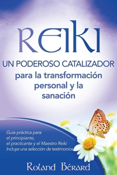 Paperback REIKI - Un poderoso catalizador para la transformación personal y sanación [Spanish] Book