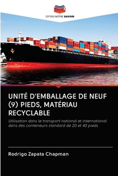 Paperback Unité d'Emballage de Neuf (9) Pieds, Matériau Recyclable [French] Book