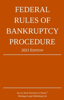Paperback Federal Rules of Bankruptcy Procedure; 2021 Edition: With Statutory Supplement Book