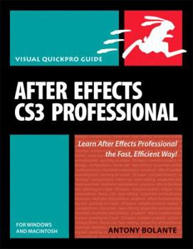 Paperback After Effects CS3 Professional for Windows and Macintosh: Visual Quickpro Guide Book