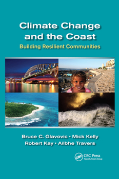 Paperback Climate Change and the Coast: Building Resilient Communities Book