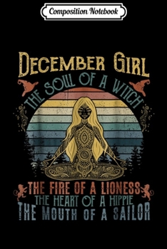 Paperback Composition Notebook: December Girl The Soul Of A Witch Journal/Notebook Blank Lined Ruled 6x9 100 Pages Book