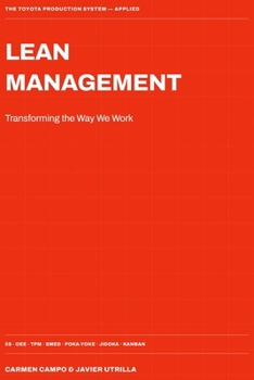 Paperback Lean Management: Transforming the way we work: Lean for Beginners Book