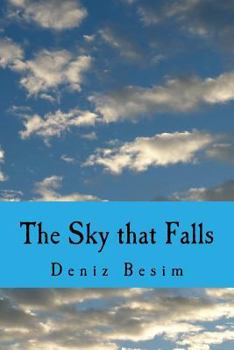 Paperback The Sky that Falls: A Collection of Poems Book