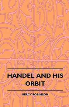 Paperback Handel and His Orbit (1908) Book