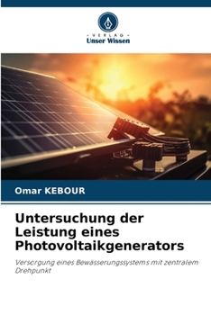 Paperback Untersuchung der Leistung eines Photovoltaikgenerators [German] Book