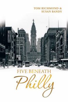 Paperback Five Beneath Philly Book