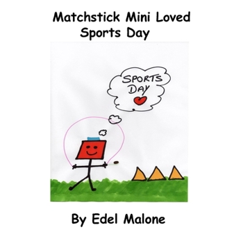 Paperback Matchstick Mini loved sports day Book