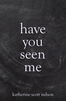 Paperback Have You Seen Me Book