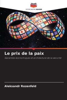 Paperback Le prix de la paix (French Edition) [French] Book