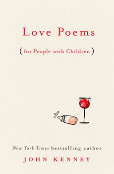 Hardcover Love Poems for People with Children Book