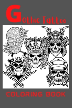 Paperback Gothic Tattoo Coloring Book [Large Print] Book