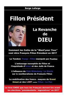 Paperback Fillon Président: La revanche de Dieu [French] Book