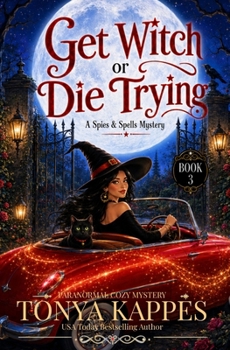 Get Witch or Die Trying