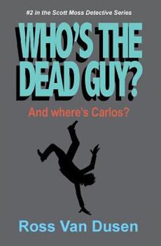 Paperback Who's The Dead Guy? Book