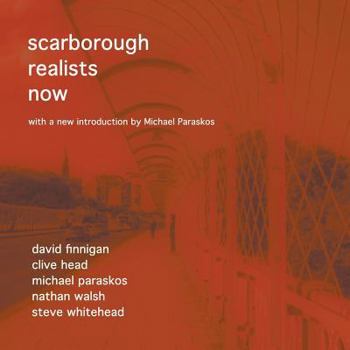 Paperback Scarborough Realists Now Book