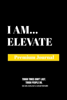 Paperback I Am Elevate: Premium Journal Book