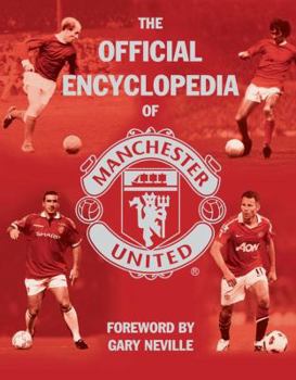 Hardcover The Official Encyclopedia of Manchester United Book