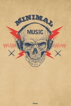 Paperback Minimal Music Planner: Skull with Headphones Minimal Music Calendar 2020 - 6 x 9 inch 120 pages gift Book