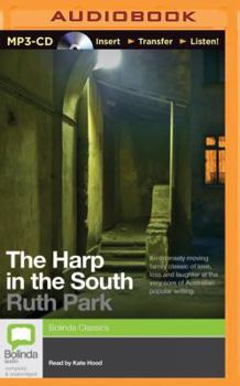 The Harp in the South - Book #2 of the Harp in the South