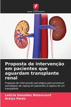 Paperback Proposta de intervenção em pacientes que aguardam transplante renal [Portuguese] Book