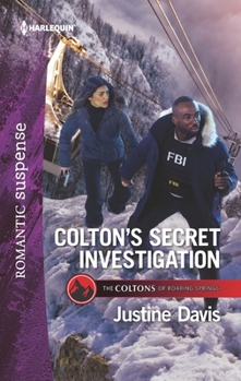 Colton's Secret Investigation (Mills & Boon Heroes) - Book #11 of the Coltons of Roaring Springs
