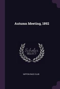 Paperback Autumn Meeting, 1892 Book